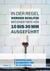 Kapitel 10 "Nachträgliche Bearbeitung von KS-Mauerwerk", KALKSANDSTEIN Maurerfibel, 9. Auflage Kapitel 10 "Nachträgliche Bearbeitung von KS-Mauerwerk", KALKSANDSTEIN Maurerfibel, 9. Auflage